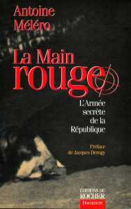  LA MAIN ROUGE 
---- 
Antoine MELERO
