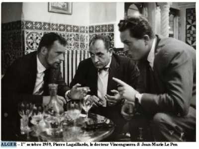 ALGER - 1er Octobre 1959 
---- 
Pierre LAGAILLARDE 
Docteur VINCENGUERRA
Jean-Marie LE PEN
