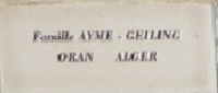  Famille AYME - GELING 
ORAN / ALGER 
