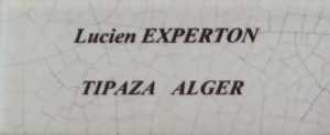  Lucien EXPERTON 
TIPAZA - ALGER
