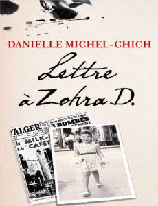 Photo-titre pour cet album: Lettre &agrave; Zohra D.