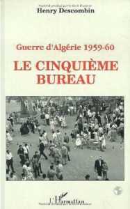  Le Cinquieme bureau 
---- 
Henry DESCOMBIN
