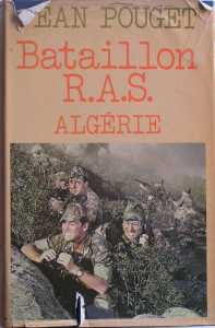  Bataillon RAS - ALGERIE 
---- 
Commandant Jean POUGET
----
   VIDEO 