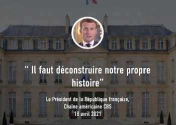  MACRON ... 2020 :
"IL FAUT DECONSTRUIRE NOTRE HISTOIRE"

