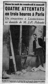 PARIS : 4 plasticages

LOUVECIENNES : 
Plasticage du domicile de
JP PALEWSKI
