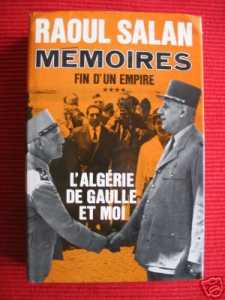  Raoul SALAN 
Fin d'un Empire