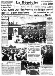  1958 - Oui ! Oui ! Oui ! 
La France est ici pour toujours
