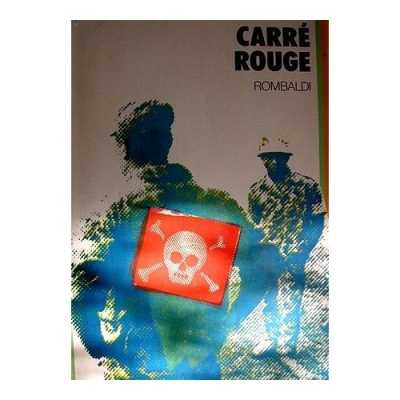   Rolf STEINER  
---- 
Le CARRE ROUGE
