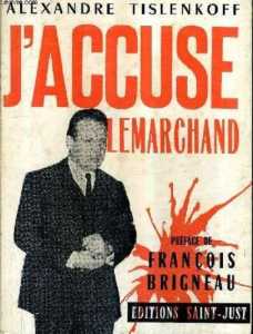  Alexandre TISLENKOFF  
---- 
J'accuse

