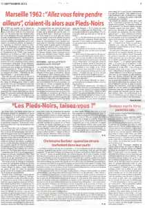  MARSEILLE - 1962 
L'ACCUEIL des PIEDS-NOIRS
"Allez vous faire pendre ailleurs"