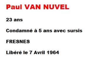  Paul VAN NUVEL 
---- 
Attentat du Petit-Clamart
FRESNES - TOUL
