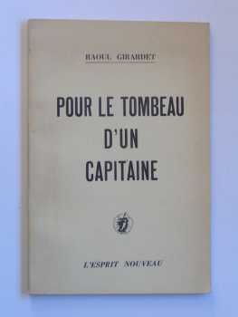  Pour le Tombeau d'un Capitaine
----
Raoul GIRARDET
