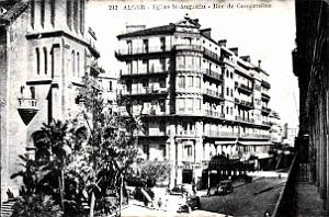 Alger - Eglise Saint-Augustin et Rue de Constantine