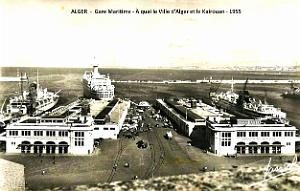 Alger - Gare Maritime - A  Quai le Ville d'Alger et le Kairouan - 1955