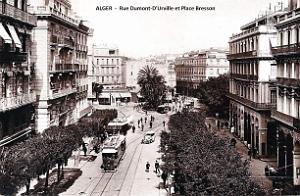Alger - Rue Dumont-D'Urville et Place Bresson