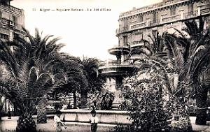 Alger - Square Nelson - Jet d'eau